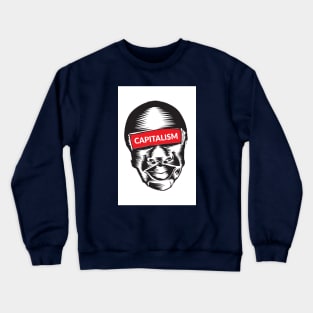 Capitalism Crewneck Sweatshirt